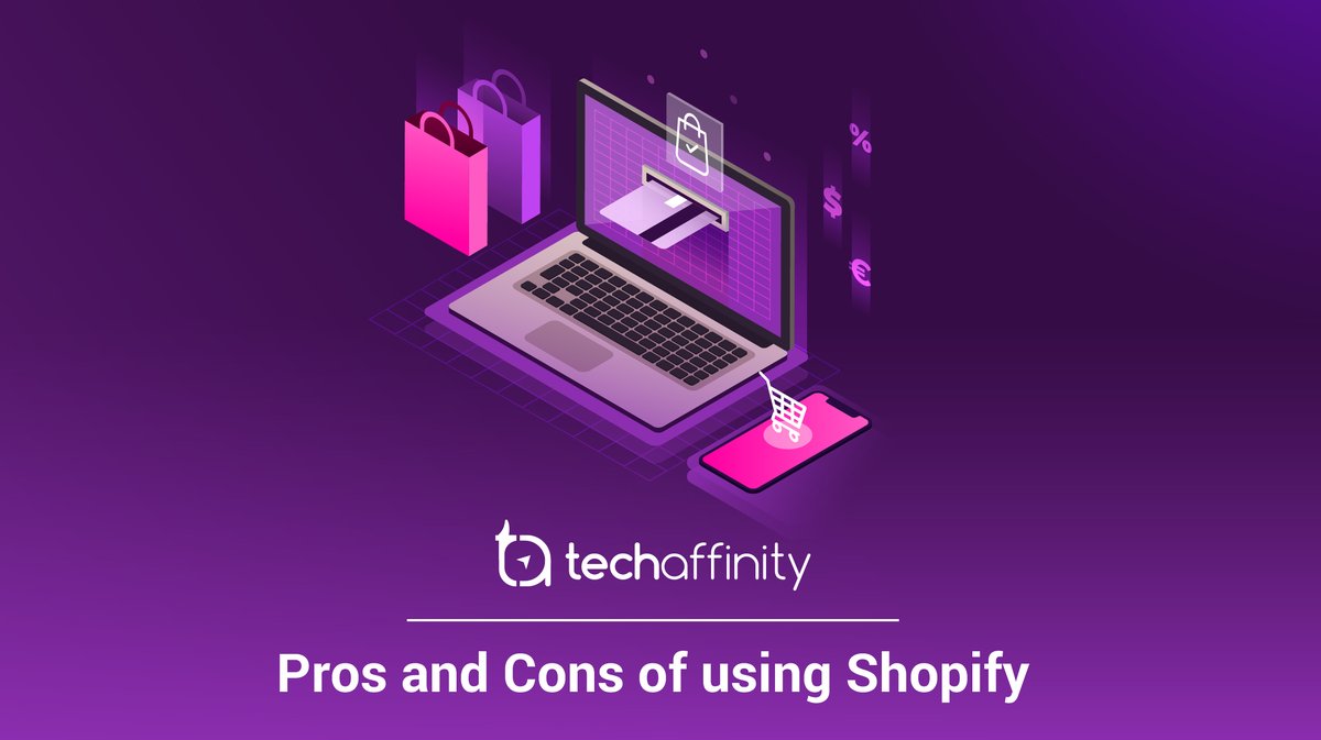 Weighing Shopifys Pros and Cons With a Balanced View